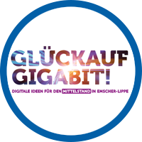 GLÜCKAUF GIGABIT! Digitale Ideen für den Mittelstand